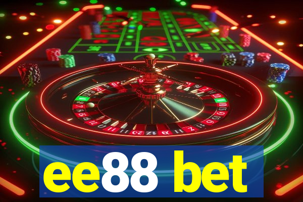 ee88 bet